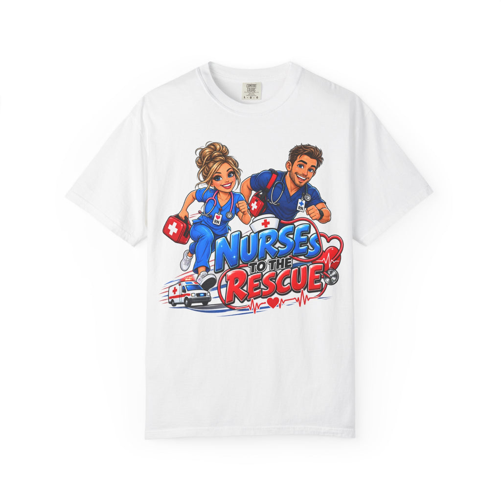 Unisex Nurses to the Rescue T-shirt