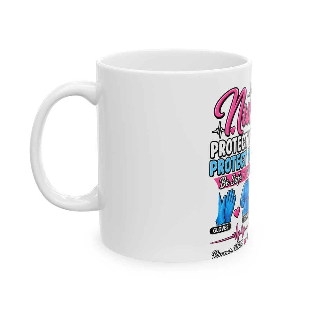 Ceramic Mug, (11oz, 15oz) NURSE